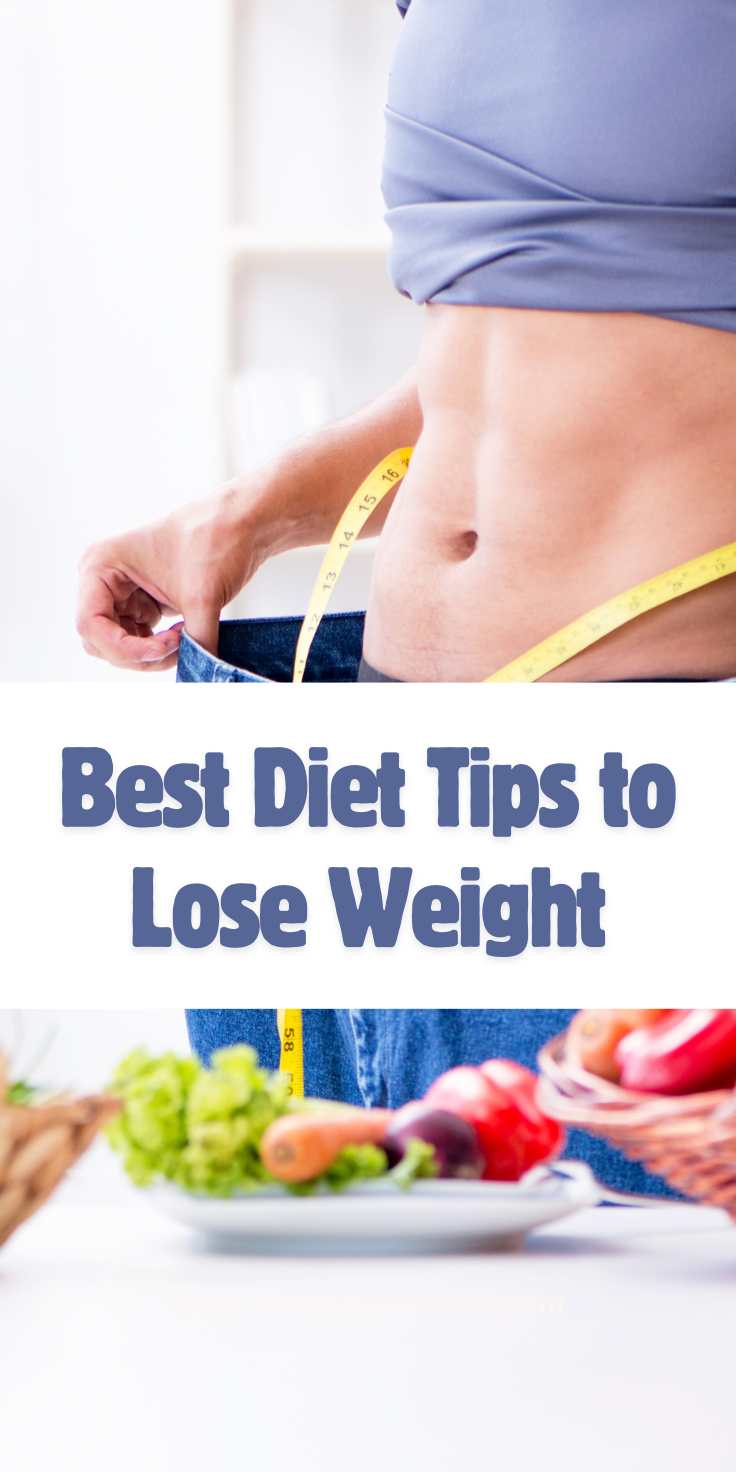 Best Diet Tips to Lose Weight