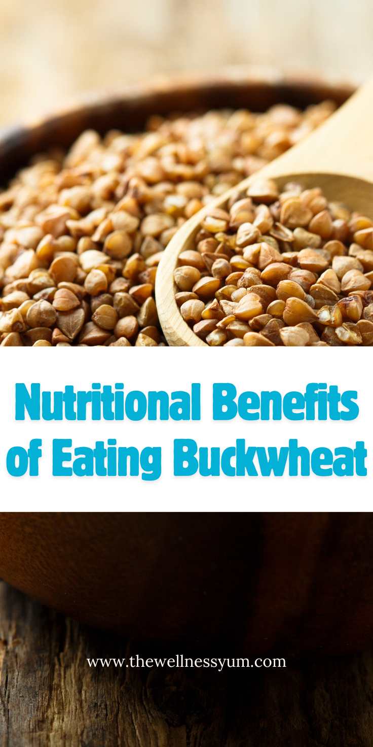 Nutritional Benefits of Eating Buckwheat