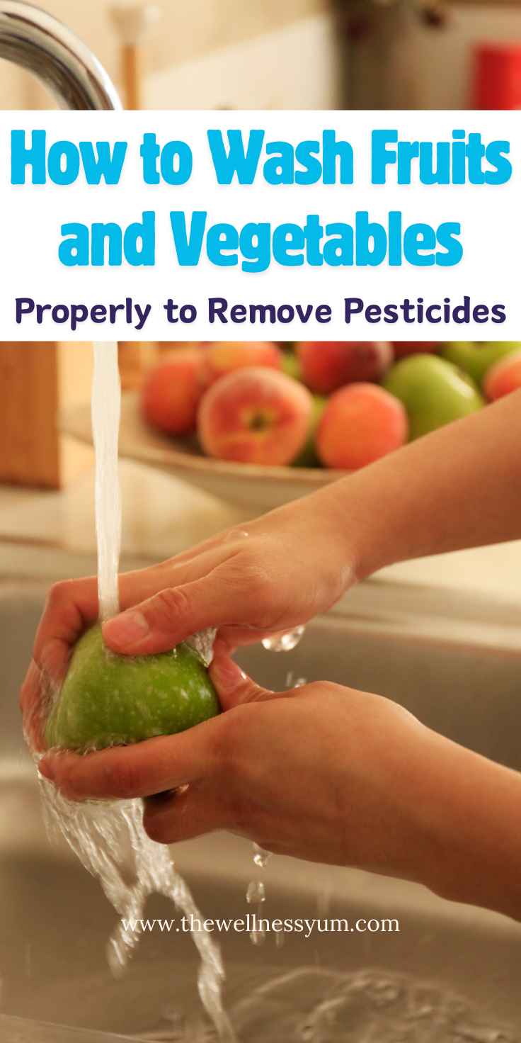 How to Wash Fruits and Vegetables Properly to Remove Pesticides