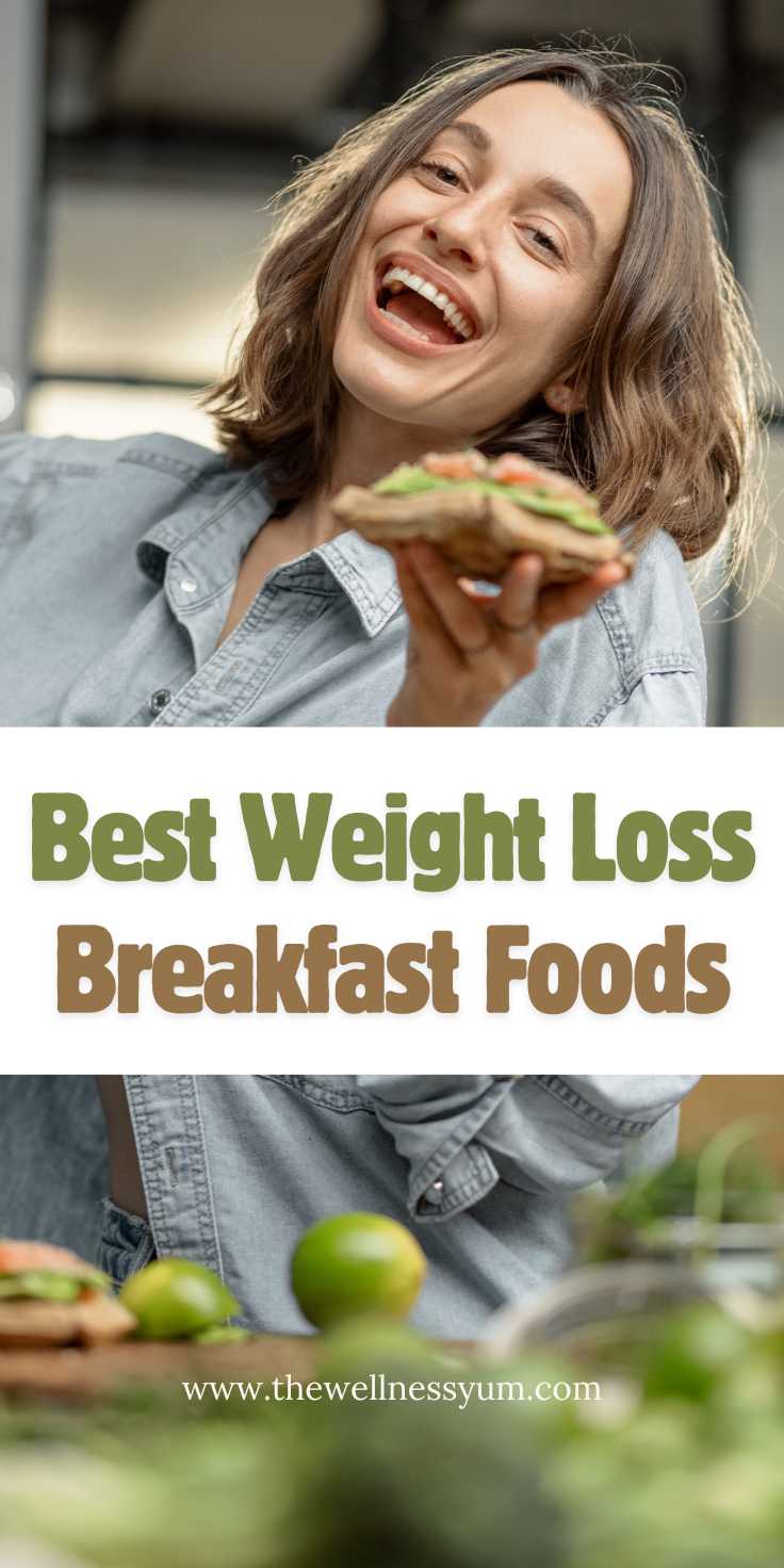 Weight Loss Breakfast Food