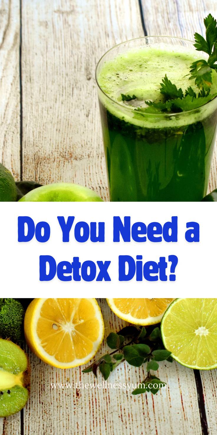 Do You Need a Detox Diet?