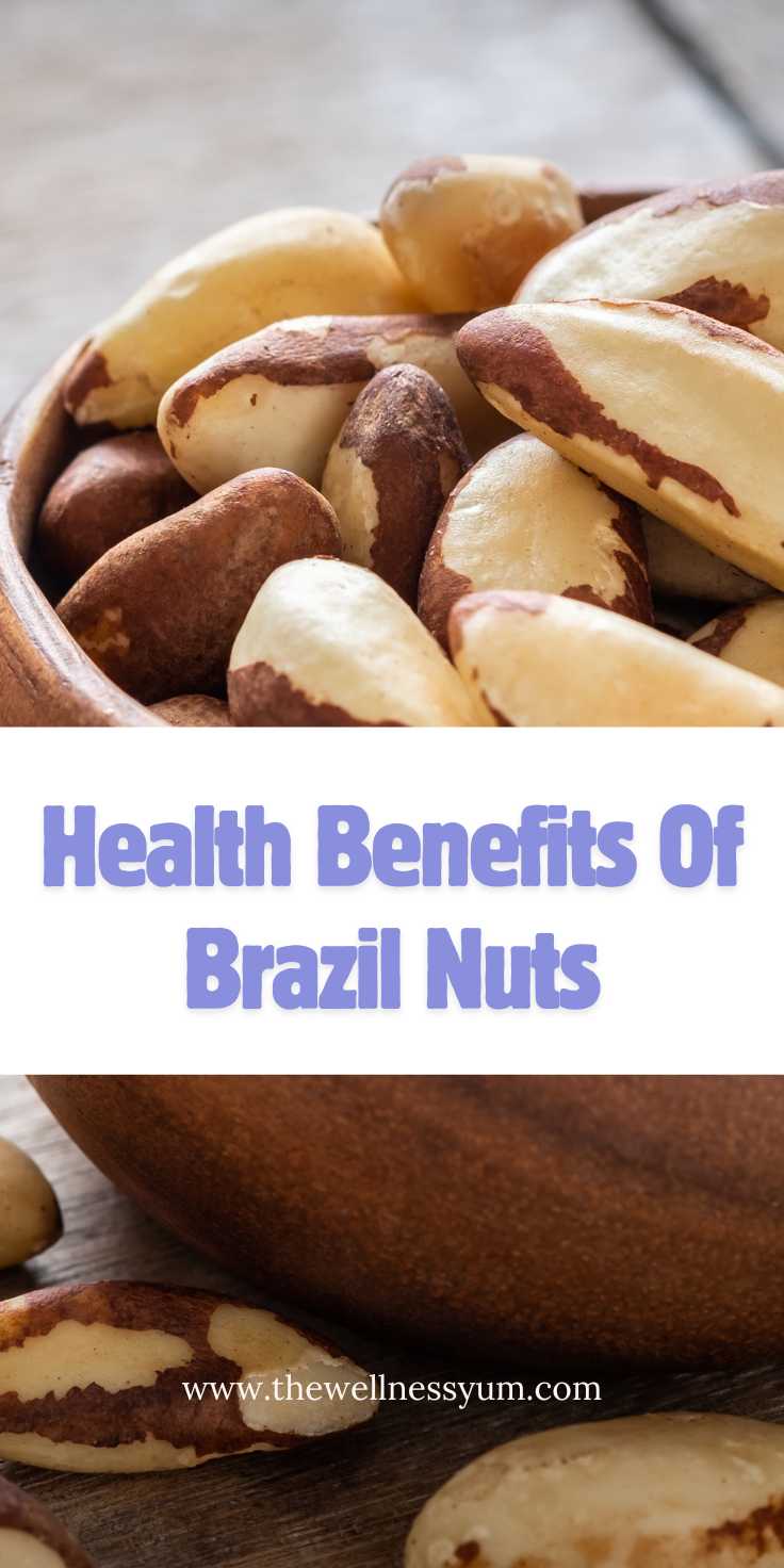 Health Benefits Of Brazil Nuts