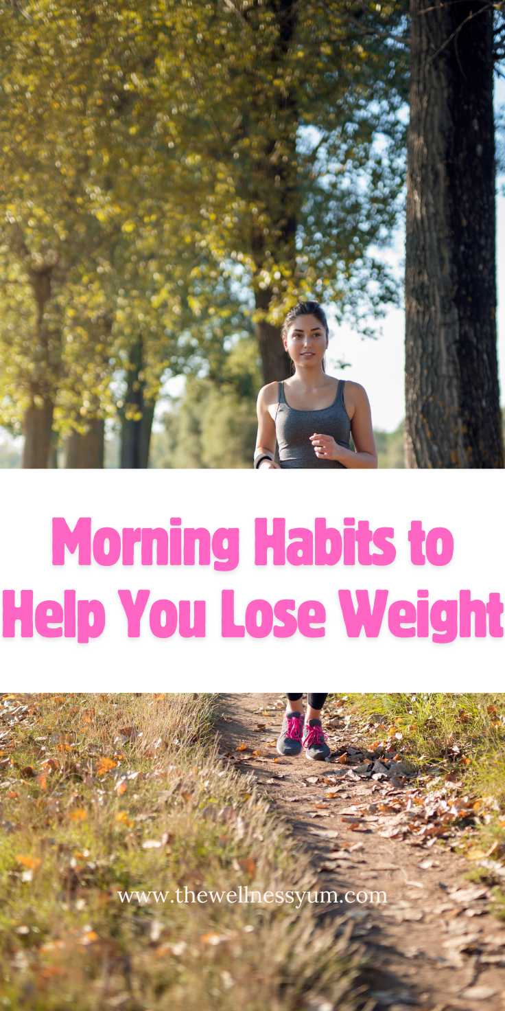 Morning Habits to Help You Lose Weight