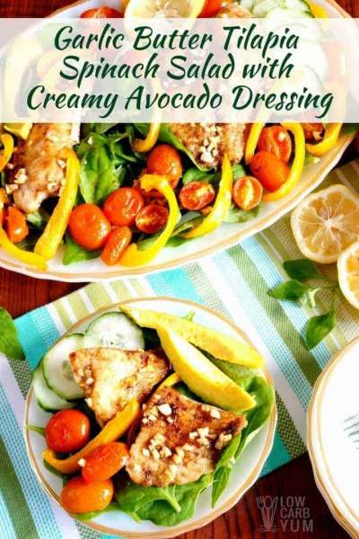 Garlic Butter Tilapia Spinach Salad With Creamy Avocado Dressing