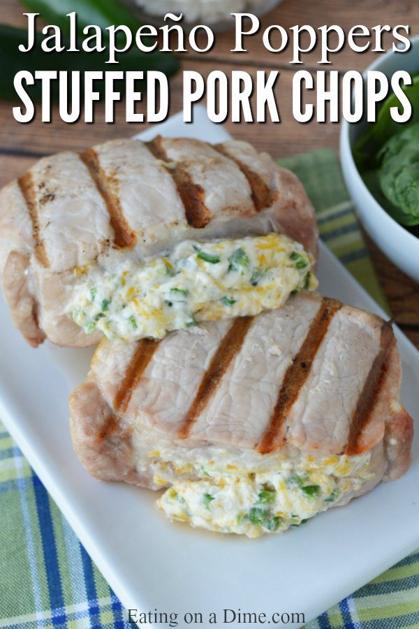 JALAPENO POPPERS STUFFED PORK CHOPS BY EATING ON A DIME