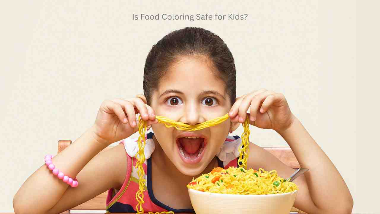  Is Food Coloring Safe For Kids 